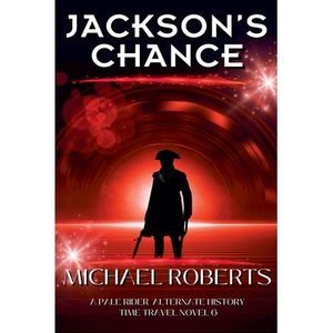 Jackson's Chance -- Michael Roberts